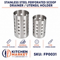 Stainless Steel Perforated Scoop Drainer / Utensil Holder